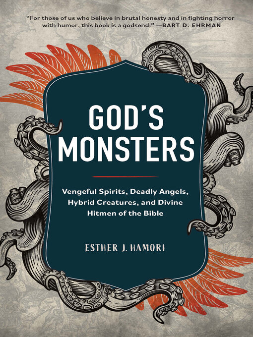 Title details for God's Monsters by J. Hamori, Esther - Wait list